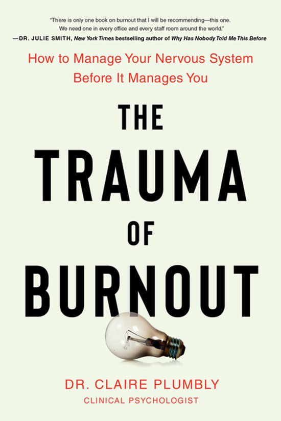 The Trauma of Burnout - cover