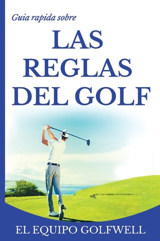 Guía rápida de la REGLAS DE GOLF - cover