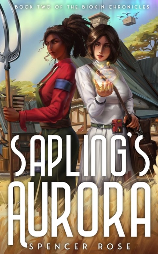 The Biokin Chronicles- Sapling's Aurora