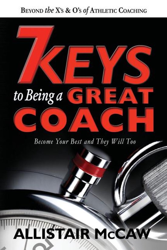 7 Keys To Being A Great Coach - cover