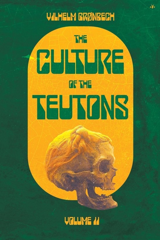 The Culture of the Teutons - cover