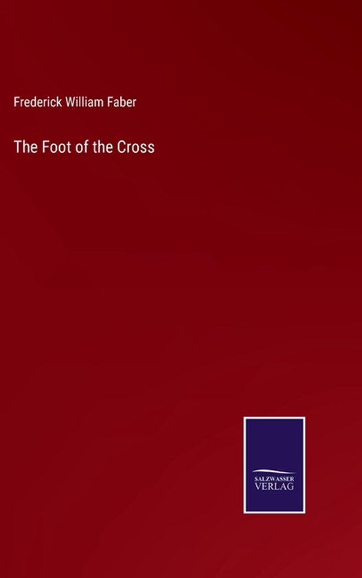 The Foot of the Cross