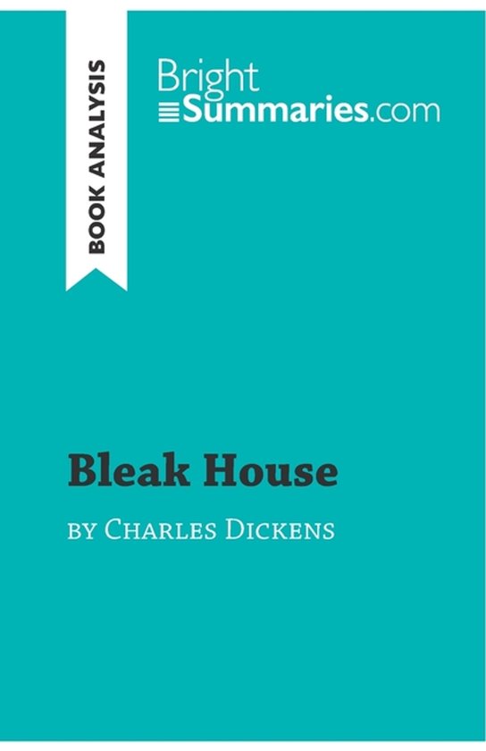 Bleak House by Charles Dickens (Book Analysis) - cover