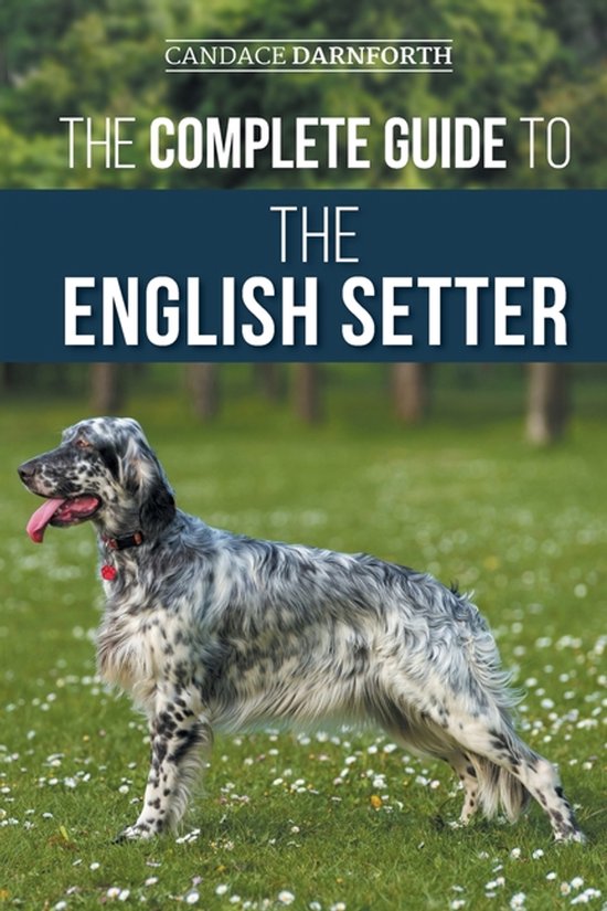 The Complete Guide to the English Setter - cover