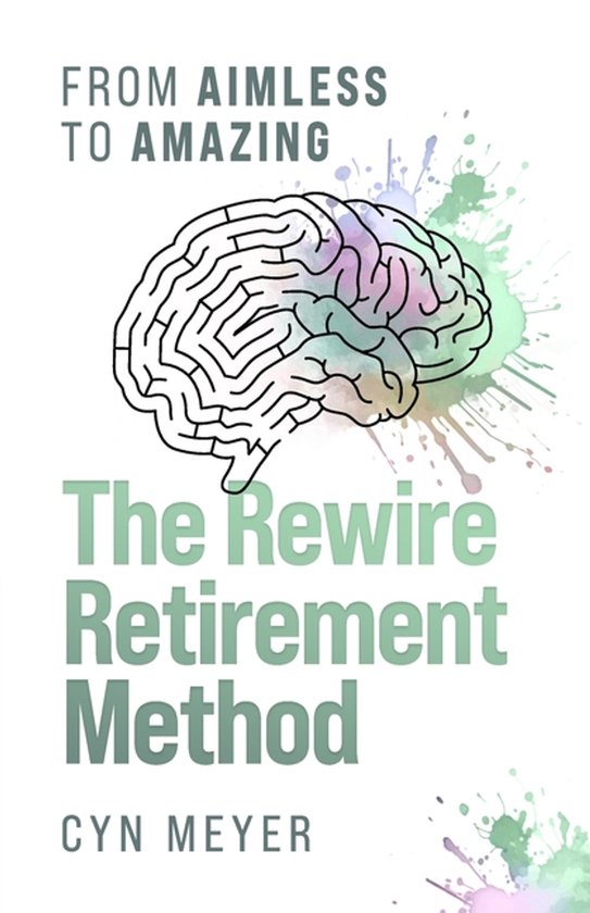 The Rewire Retirement Method - cover
