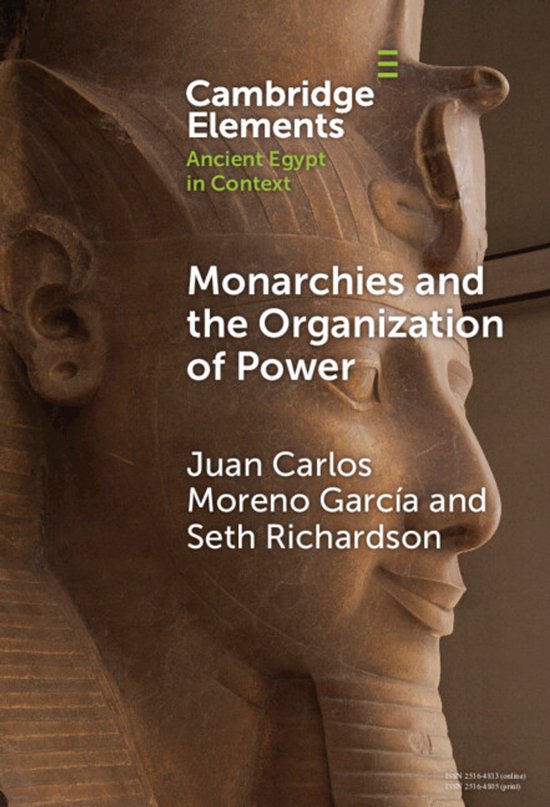 Elements in Ancient Egypt in Context- Monarchies and the Org ... - cover