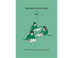 Rekenen voor de PABO en de RWT