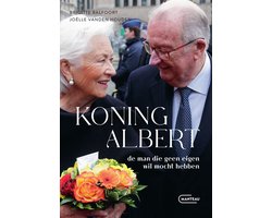 Omslag van Koning Albert, de man die geen eigen wil mocht hebben