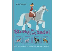 Stevig in het zadel