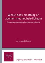 Whole-body breathing of: ademen met het hele lichaam