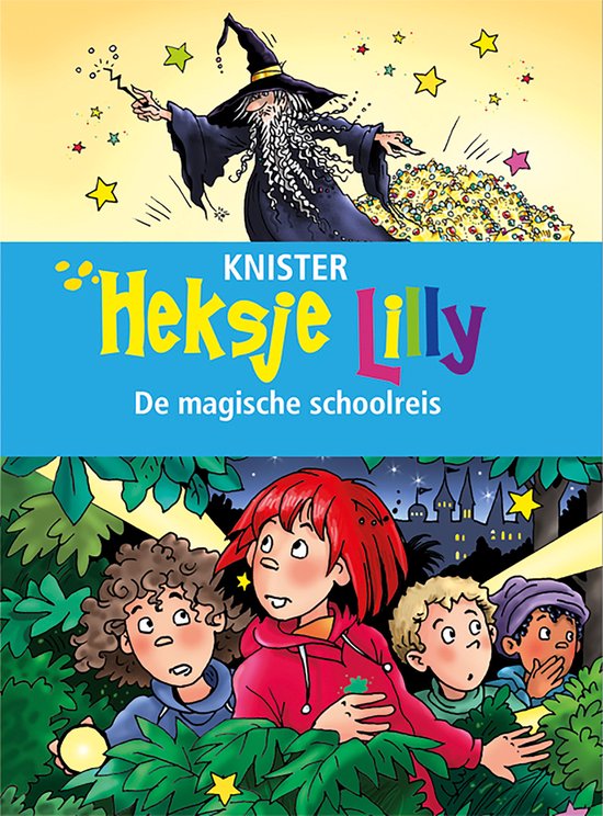 Heksje Lilly - Heksje Lilly. De magische schoolreis - cover