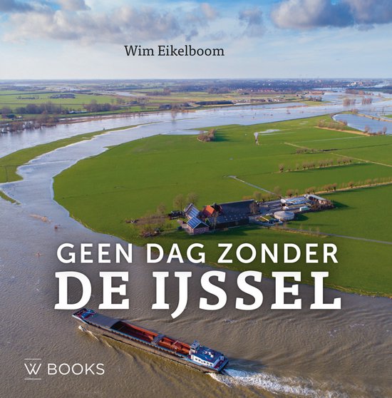 Geen dag zonder de IJssel - cover