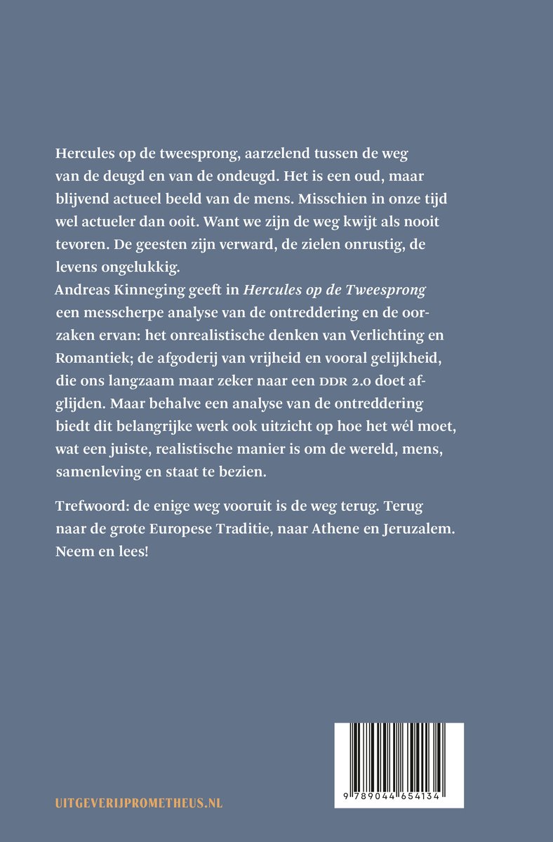 Achterkant van het boek "Hercules op de Tweesprong" met tekst over de inhoud, de auteur Andreas Kinneging en een streepjescode.