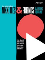 ABRSM Exam Pieces- Nikki Iles & Friends, Easy to Intermediate