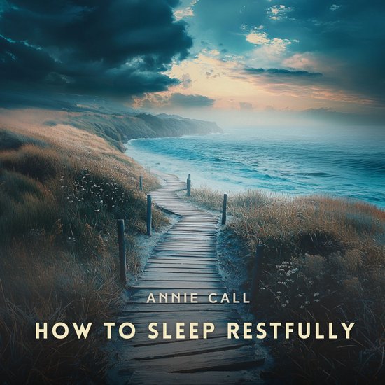 How to Sleep Restfully - cover