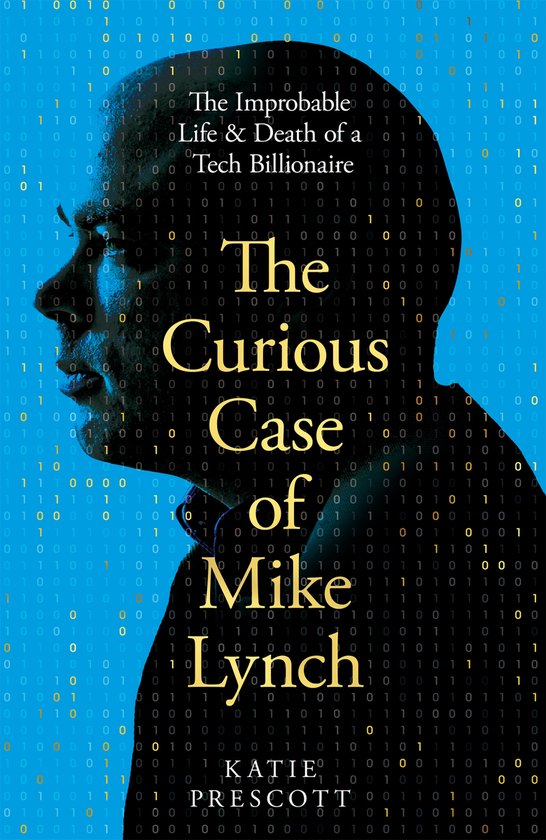 The Curious Case of Mike Lynch - cover