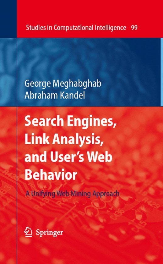 Search Engines, Link Analysis, and User's Web Behavior - cover