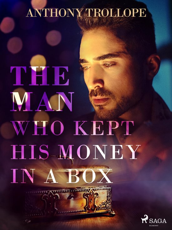 The Man Who Kept His Money in a Box - cover