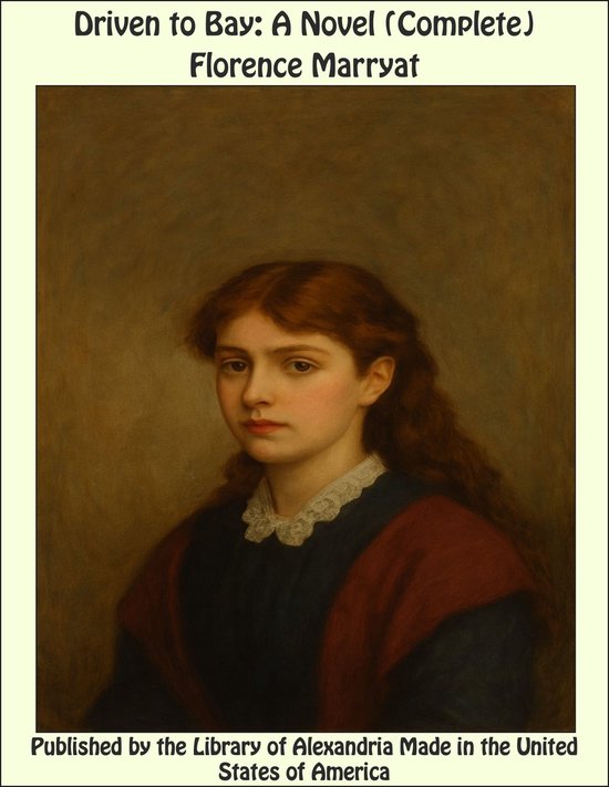 Driven to Bay: A Novel (Complete) - cover