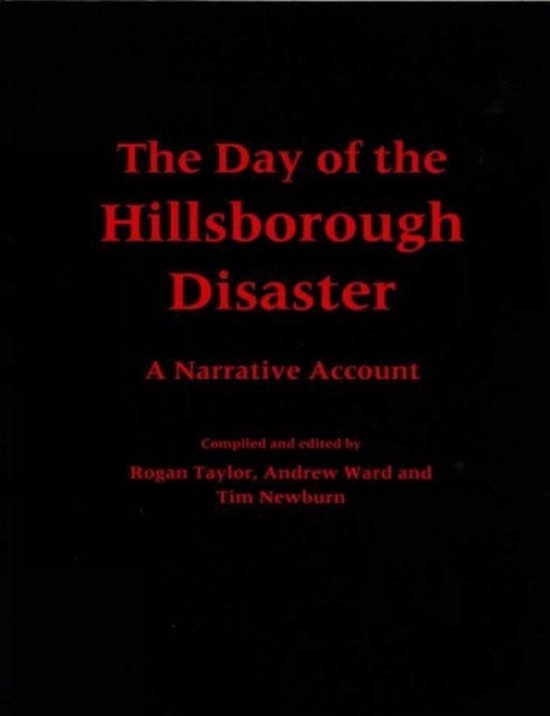 ISBN Day of the Hillsborough Disaster: A Narrative Account, histoire, Anglais, 204 pages