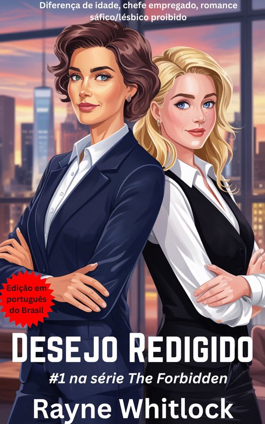 A Série Proibida 1 - Desejo Redigido