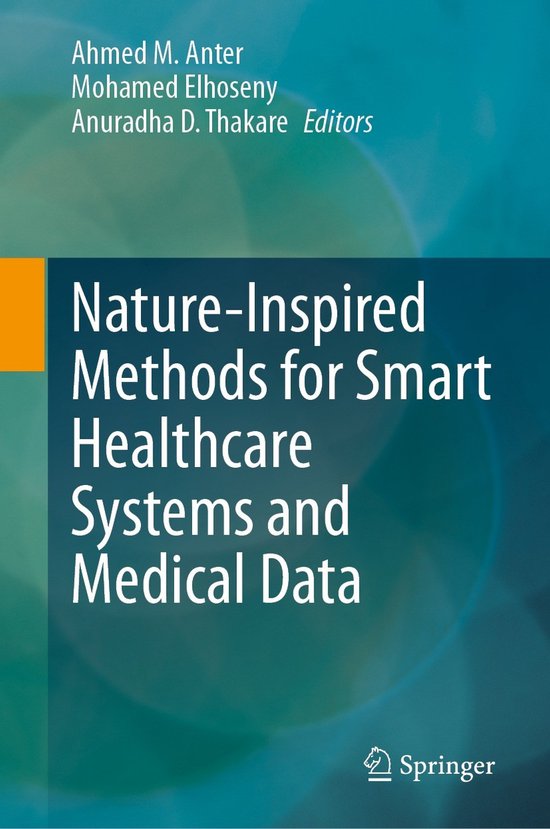 Nature-Inspired Methods for Smart Healthcare Systems and Med ... - cover