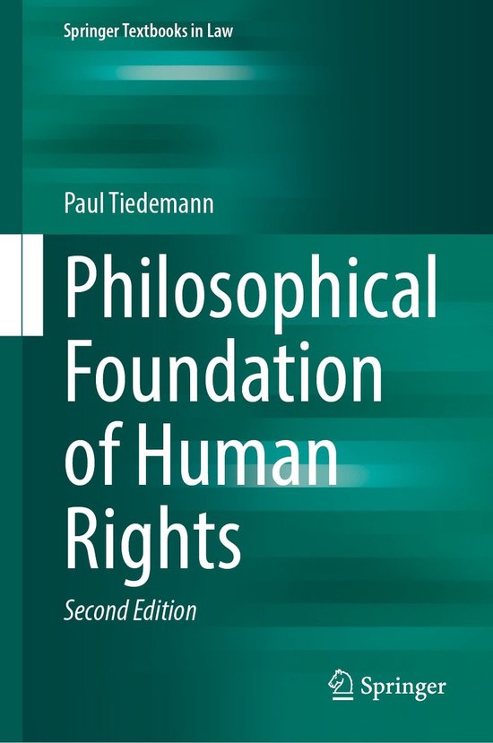 Springer Textbooks in Law- Philosophical Foundation of Human ... - cover