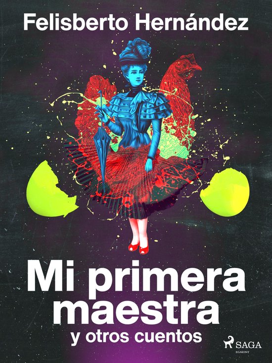 Mi primera maestra y otros cuentos - cover
