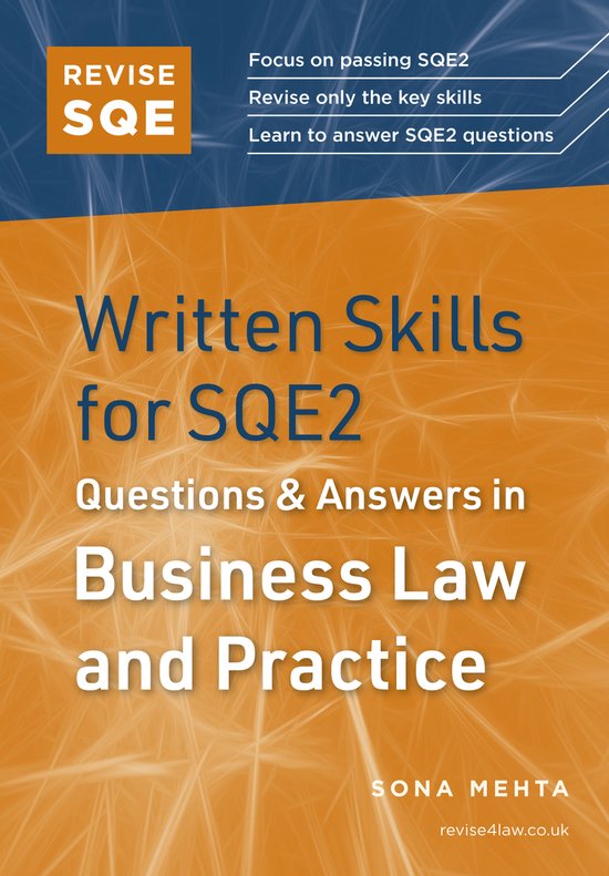 Boek "Written Skills for SQE2: Questions & Answers in Business Law and Practice" met "REVISE SQE" logo. Focus op SQE2.