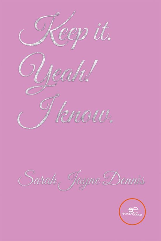 Keep it. Yeah! I know