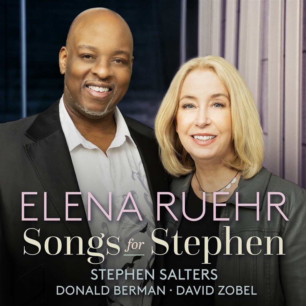 Stephen Salters, Donald Berman & David Zobel - Elena Ruehr: Songs For Stephen (CD)