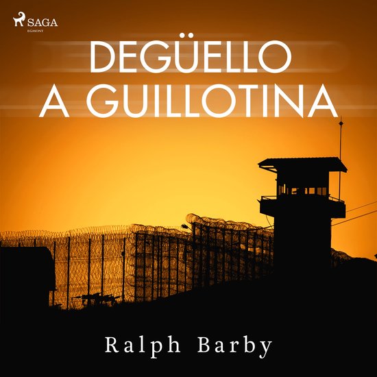 Degüello a guillotina - Dramatizado - cover