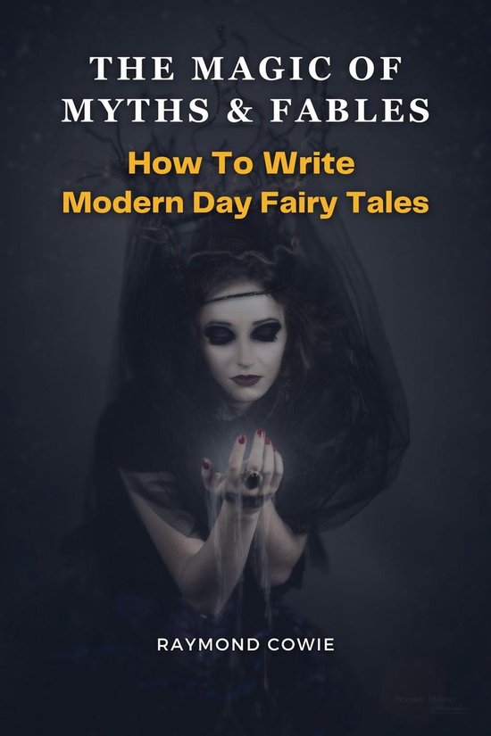 Creative Writing Tutorials 11 - The Magic of Myths &amp; Fables: How to ...