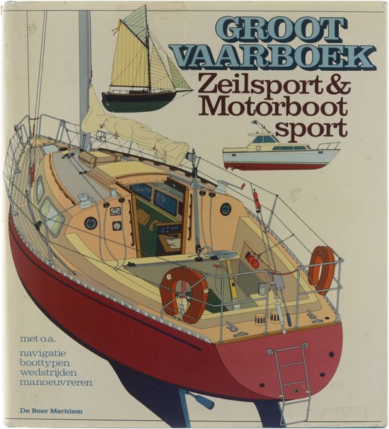 Groot vaarboek, zeilsport & motorbootsport