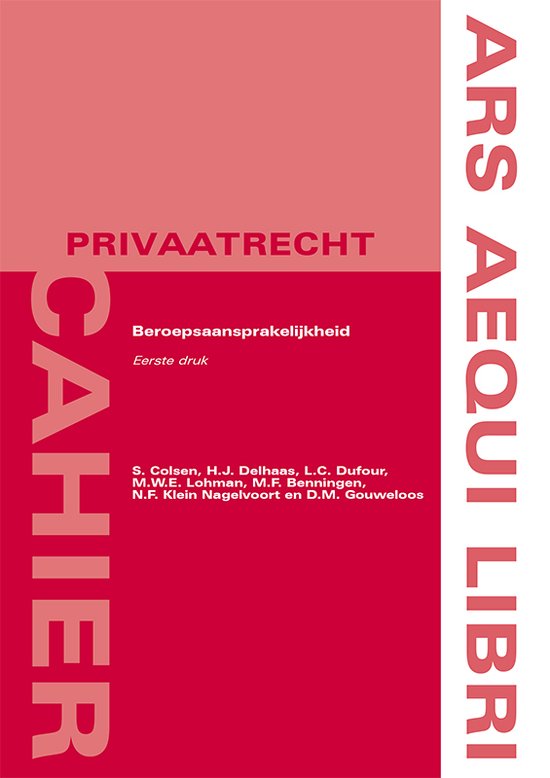 Ars Aequi Cahiers - Privaatrecht - Beroepsaansprakelijkhied