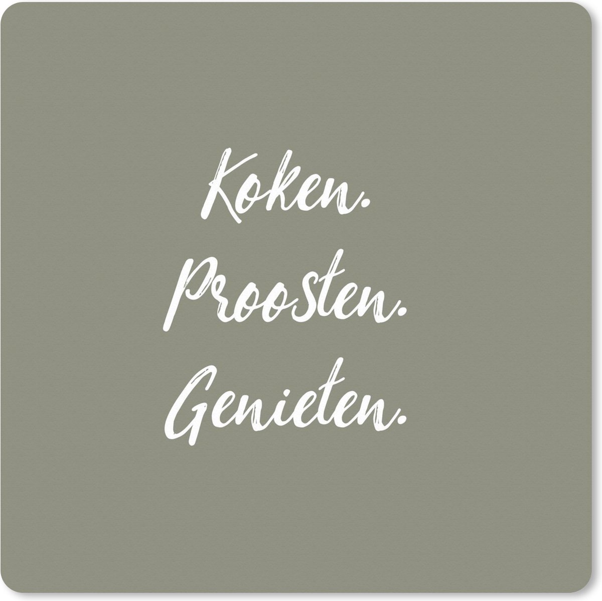 Muismat XXL 50x50 cm - Bureau onderlegger - Bureau mat Quotes - Spreuken - Koken. proosten. genieten - Drinken - Eten - Bureaumat - Gaming mousepad xl - Bureaulegger groot - Computer deskmat