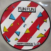 Fun Fun -Happy Station (12" Extended Version) - picture disc