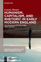 Research in Medieval and Early Modern Culture33- Humanism, Capitalism, and Rhetoric in Early Modern England