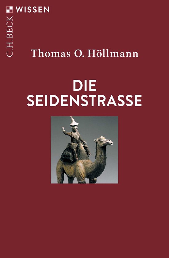 Beck'sche Reihe 2354 - Die Seidenstraße - cover