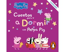 Peppa Pig. Recopilatorio de cuentos - Cuentos para ir a dormir con Peppa Pig (castellano)