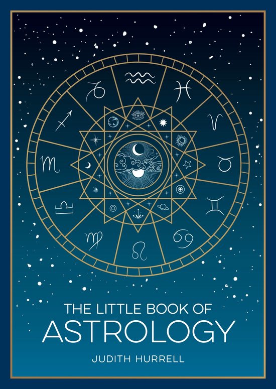 De kaft van 'The Little Book of Astrology' toont een gouden astrologische cirkel met alle sterrenbeelden op een diepblauwe achtergrond met witte stippen.