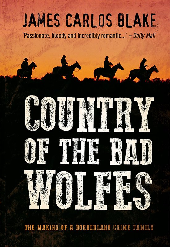 The Wolfe Series 1 - Country of the Bad Wolfes - cover