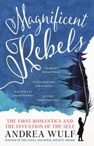 Livre "Magnificent Rebels" par Andrea Wulf. Le titre est en lettres blanches stylisées sur fond bleu avec une plume et des citations.