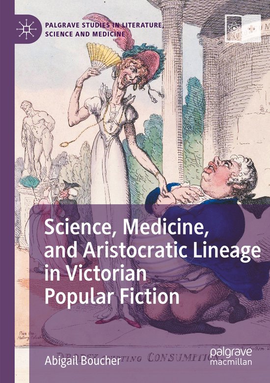 Palgrave Studies in Literature, Science and Medicine- Scienc ... - cover