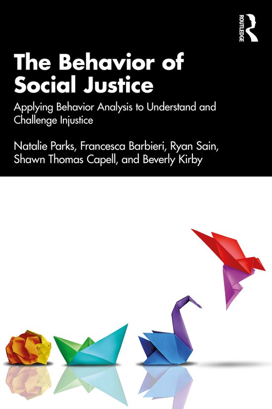 The Behavior of Social Justice - cover