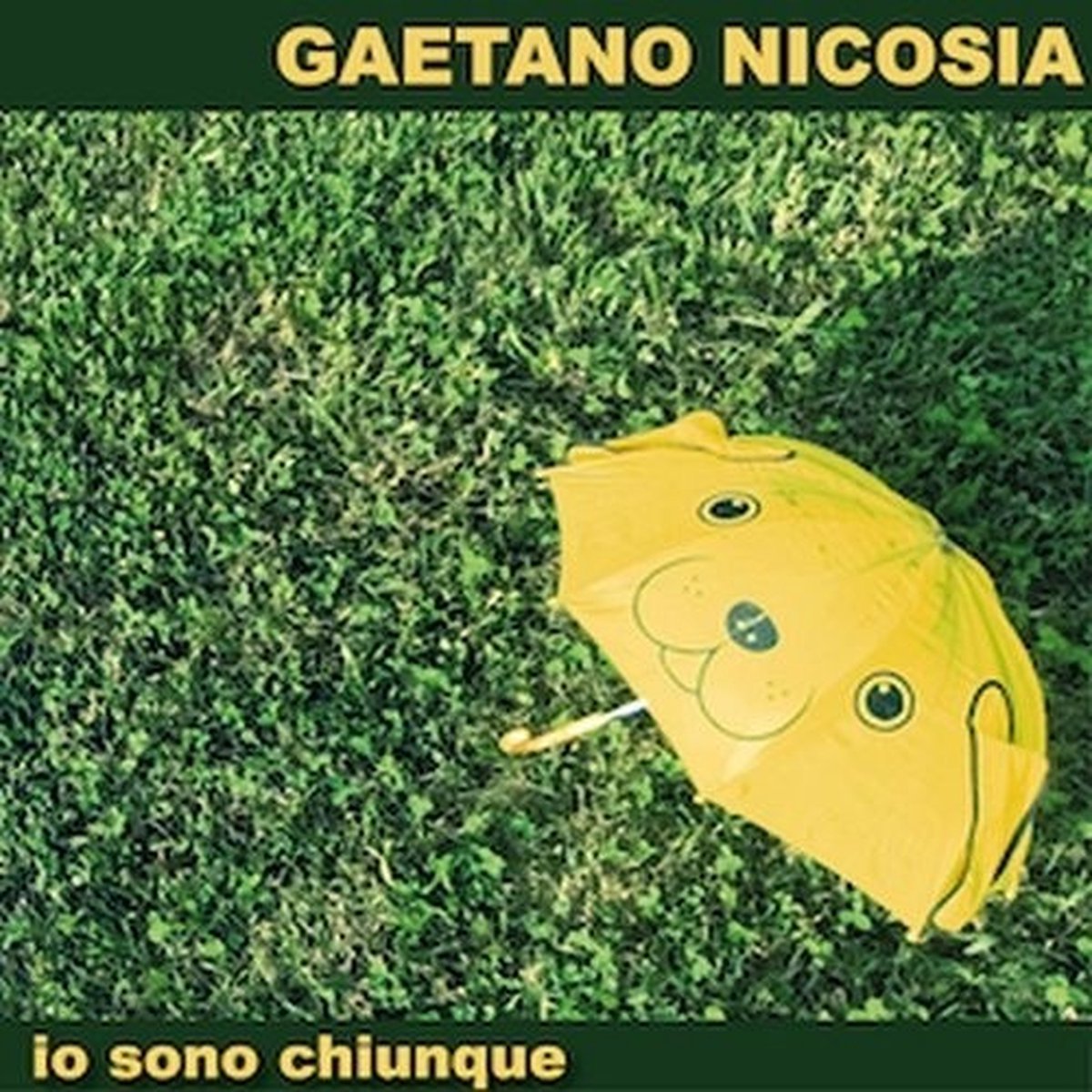 Gaetano Nicosia - Io Sono Chiunque (CD)