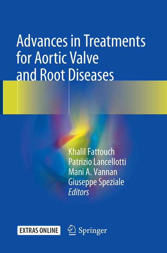 Advances in Treatments for Aortic Valve and Root Diseases - cover