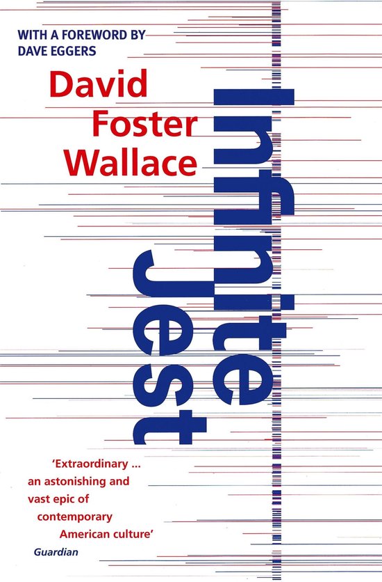 Infinite Jest, David Foster Wallace | 9780349121086 | Boeken | bol