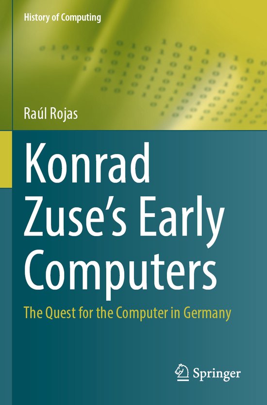 History of Computing- Konrad Zuse's Early Computers - cover