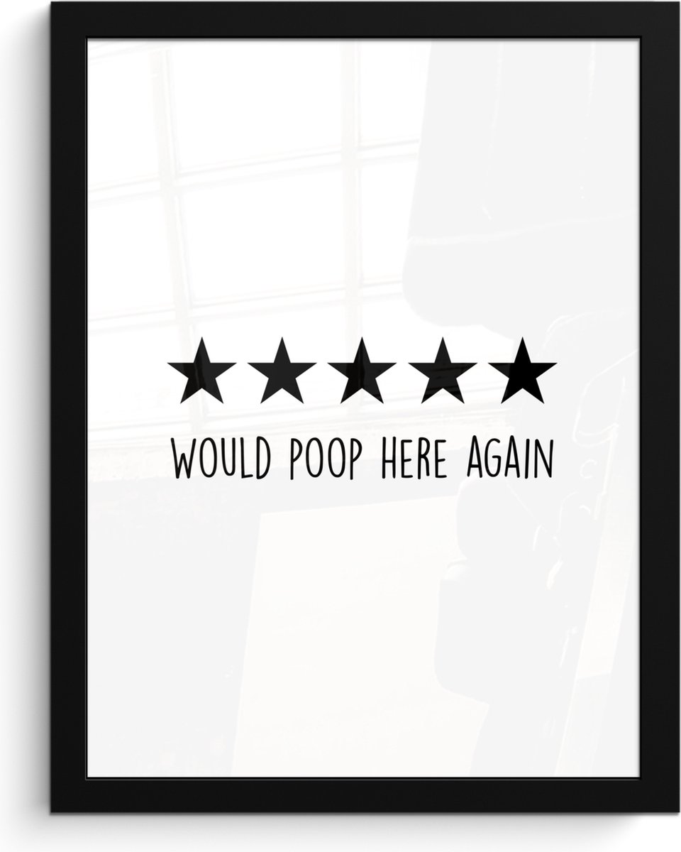 FrameYourWall Poster in lijst - Fotolijst 30x40 cm - Posters - Spreuken - Would poop here again - Zwart - Quote - Posterlijst zwart - Wanddecoratie badkamer - Muurdecoratie WC - Decoratieve accessoires - Toilet muur decoratie Review